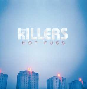 Hot Fuss