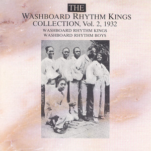 The Washboard Rhythm Kings Collec