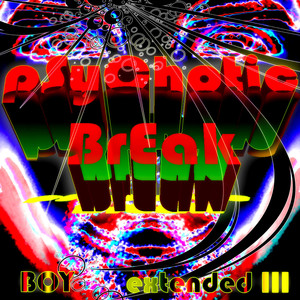 Psychotic Break (Boy): Extended I