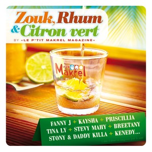 Zouk, Rhum & Citron Vert