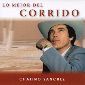 Lo Mejor Del Corrido, Vol. 1