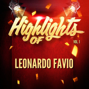 Highlights of Leonardo Favio, Vol