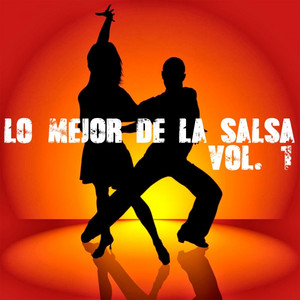 Lo Mejor de La Salsa, Vol. 1