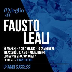 Il Meglio di Fausto Leali - Grand