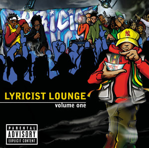 Lyricist Lounge Vol. 1