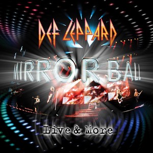 Mirror Ball - Live & More