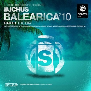 Djchus Balearica 2010 The Day