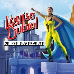 De Nye Superhelte