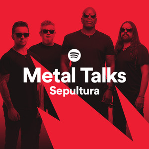 Metal Talks with Sepultura