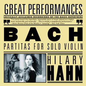 Hilary Hahn Plays Bach