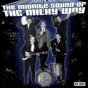 The Midnite Sound Of The Milky Wa