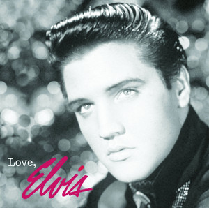 Love, Elvis