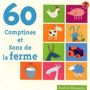 60 Comptines Et Sons De La Ferme