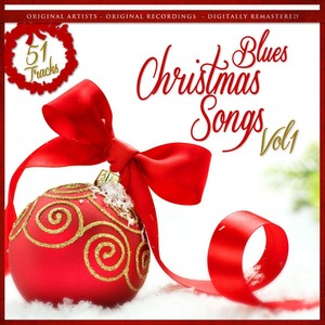 Blues Christmas Songs Remastered