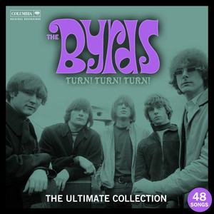 Turn! Turn! Turn! The Byrds Ultim