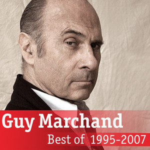 Best Of Guy Marchand