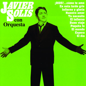 Javier Solis Con Orquesta