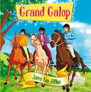 Grand Galop - Avec Les Filles