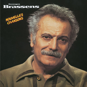 Georges Brassens Nouvelles Chanso