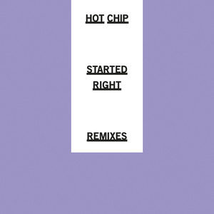 Started Right (Remixes)