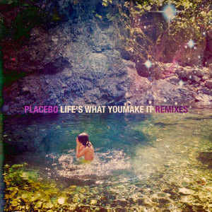 Life's What You Make It (Remixes)