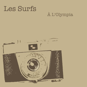 Les Surfs À L'Olympia