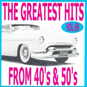 The Greatest Hits From 40's And 5