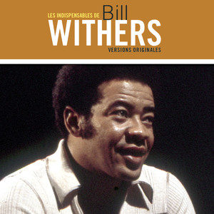 Les Indispensables De Bill Wither