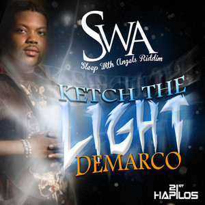 Ketch The Light - Single