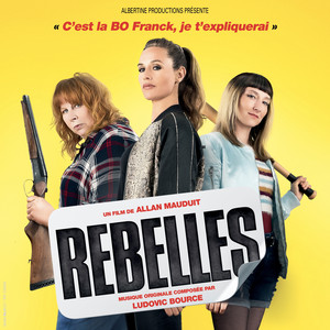 Rebelles Bo (Bande originale du f