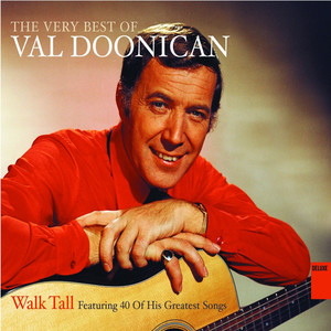 Walk Tall: The Very Best Of Val D