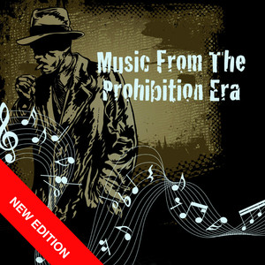 Music From The Prohibition Era (n