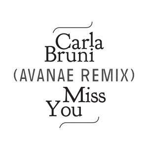 Miss You (Avanae Remix)