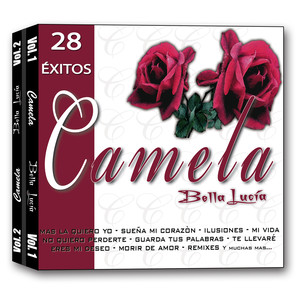 28 Éxitos Camela Bella Lucía