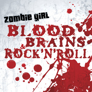 Blood, Brains & Rock 'n' Roll