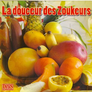 La Douceur Des Zoukeurs