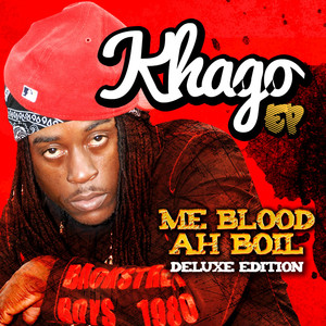 Me Blood Ah Boil (Deluxe Editon)