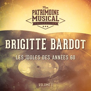 Les idoles des années 60 : Brigit