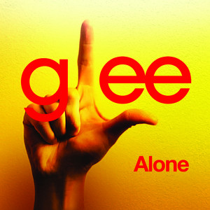 Alone (glee Cast Version Feat. Kr