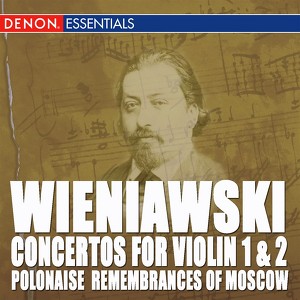 Wieniawski: Violin Concertos