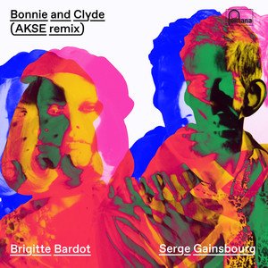 Bonnie And Clyde (Akse Remix)