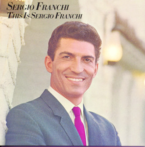 This Is Sergio Franchi