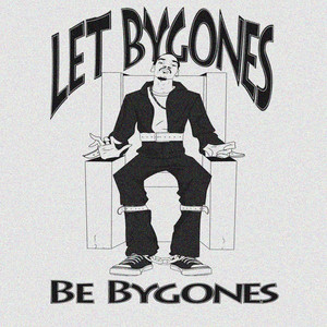 Let Bygones Be Bygones