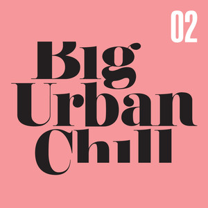 Big Urban Chill