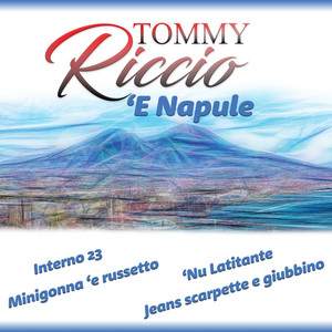 Tommy riccio ('E Napule)