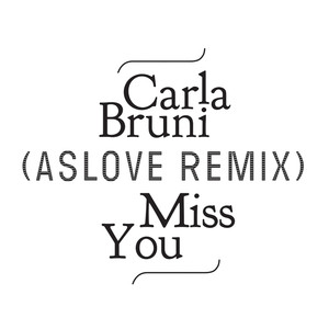 Miss You (Aslove Remix)