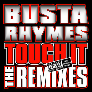 Touch It Remixes