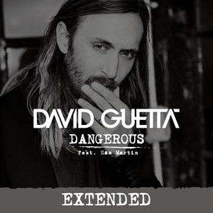 Dangerous (feat. Sam Martin)