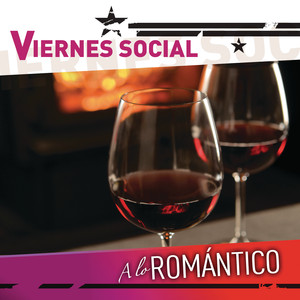 Viernes Social... A Lo Romántico