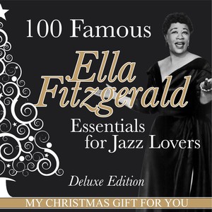 100 Famous Ella Fitzgerald Essent